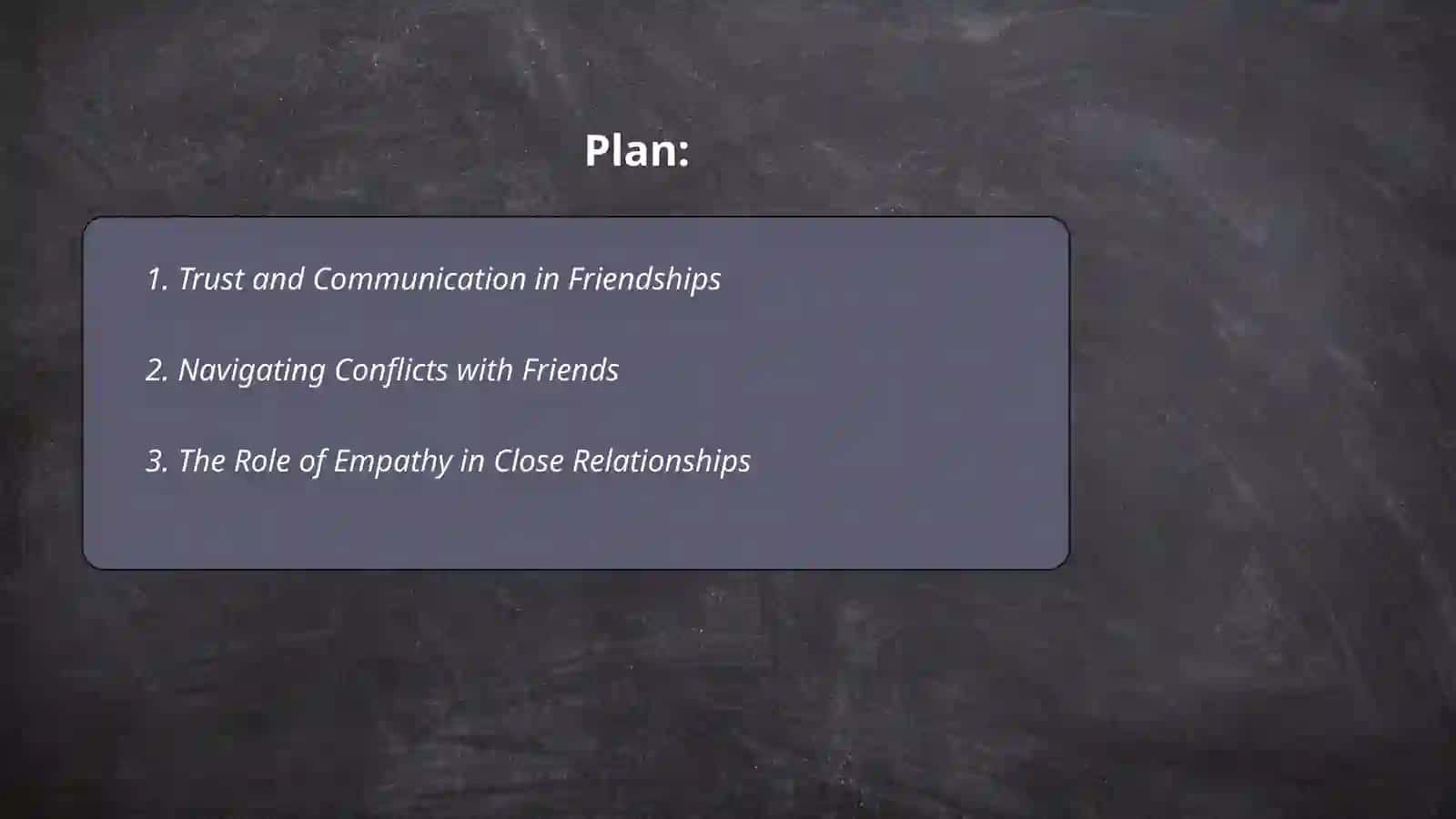 Trust and Communication in Friendships 2