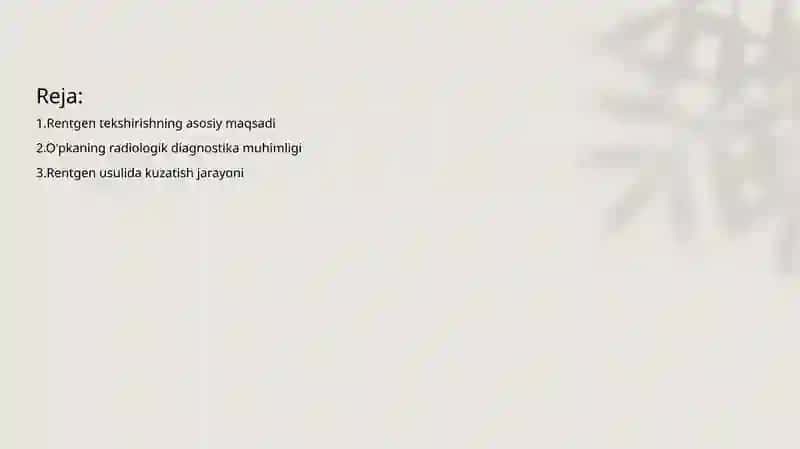 Rentgen tekshirishning asosiy maqsadi 2