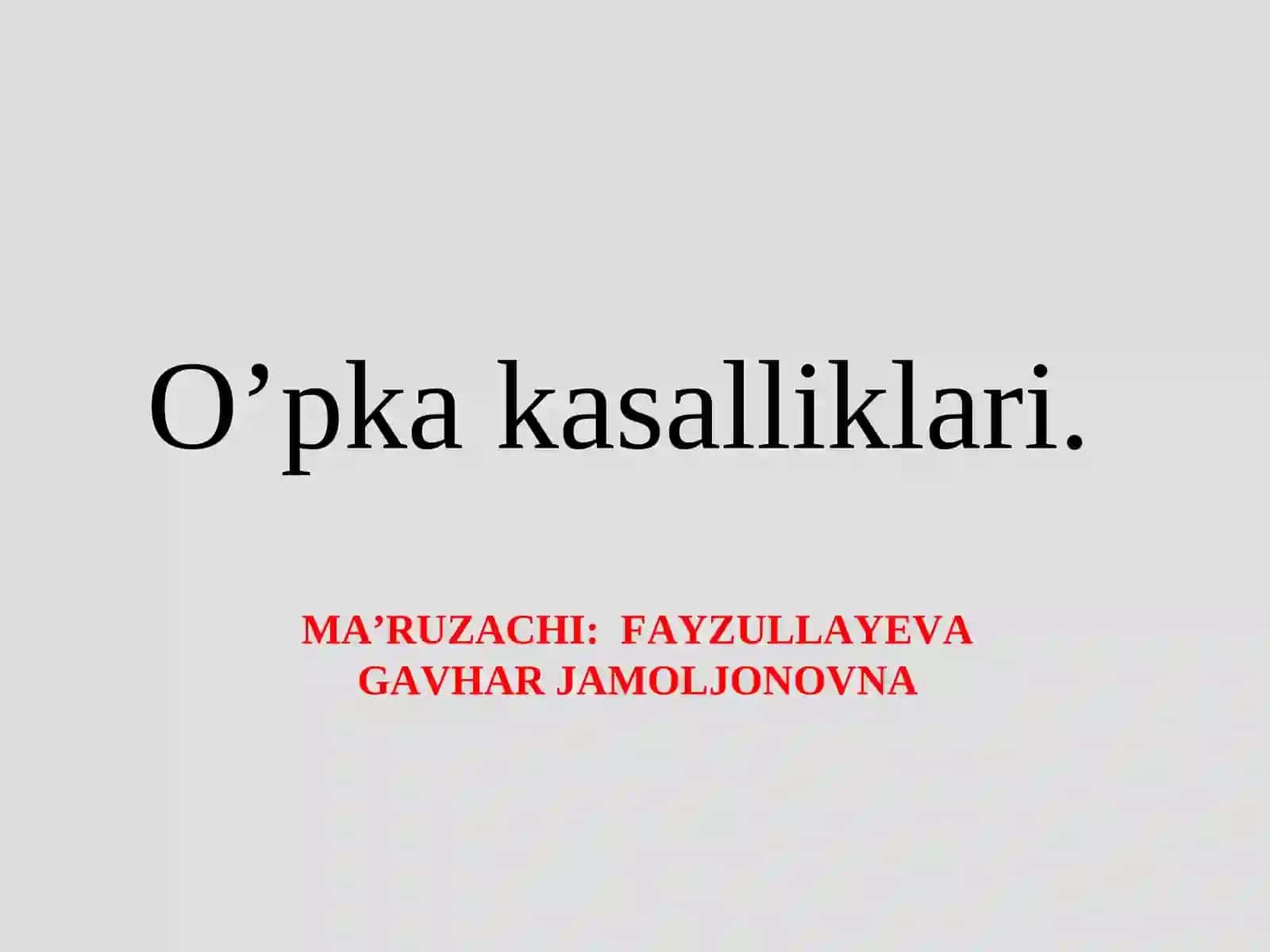 O’pka kasalliklari 2
