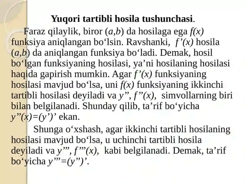 Yuqori tartibli hosilalar, funksiyaning differensiali 2