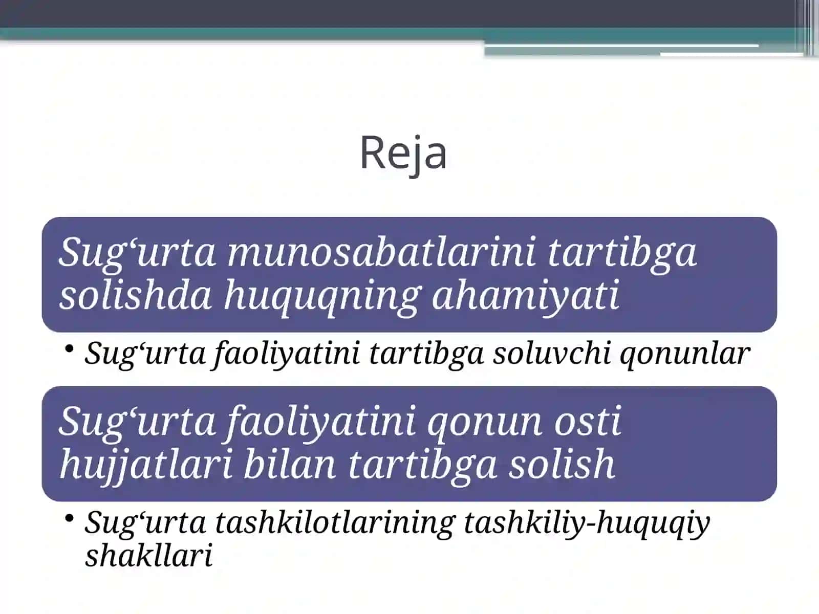 Sug’urtaning huquqiy asoslari 2