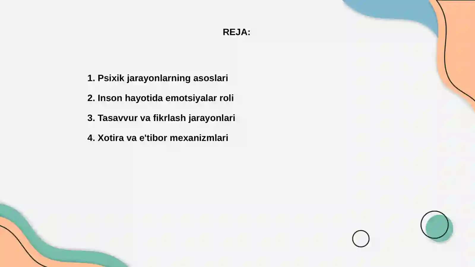 Psixik jarayonlarning inson hayotidagi ahamiyati 2