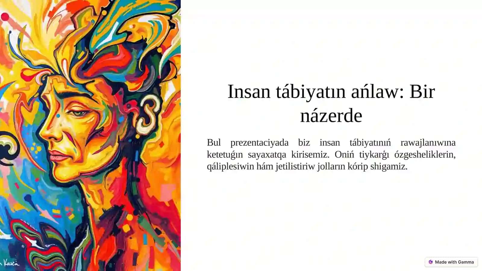 Insan tábiyattıń bir bólegi 2