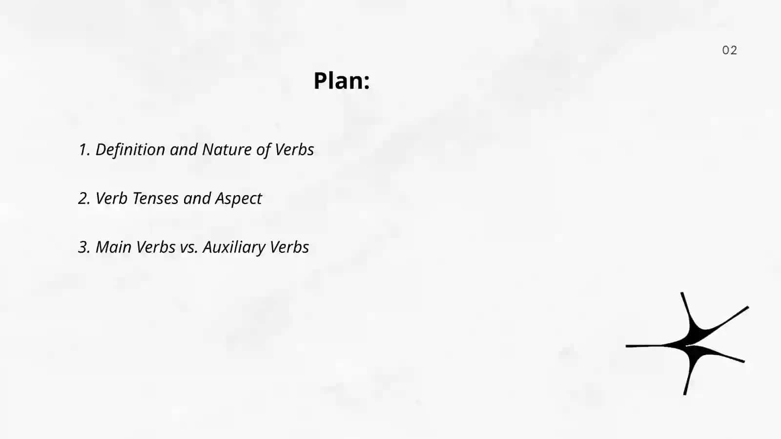 The verb: its grammatical categories and functions 2