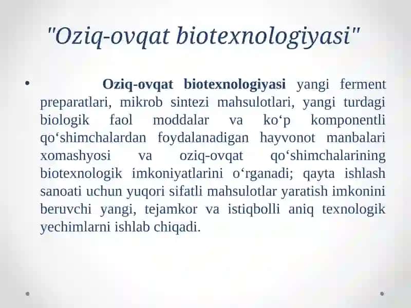 Oziq-ovqat biotexnologiyasi 2