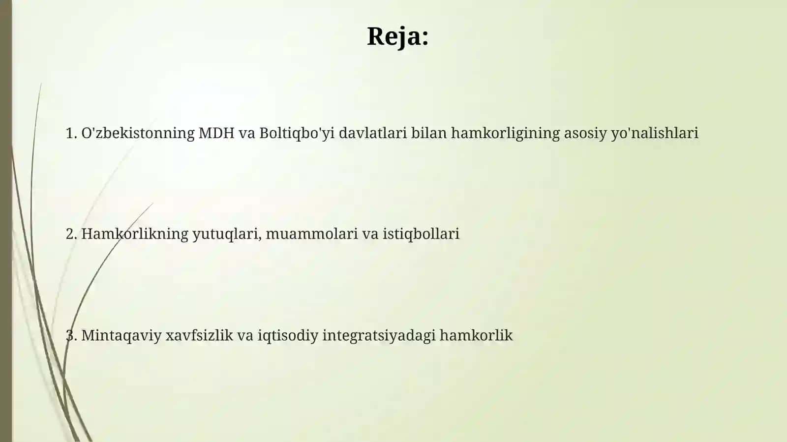 O‘zbekiston MDH va Boltiqbo'yi davlatlari bilan hamkorligi 2