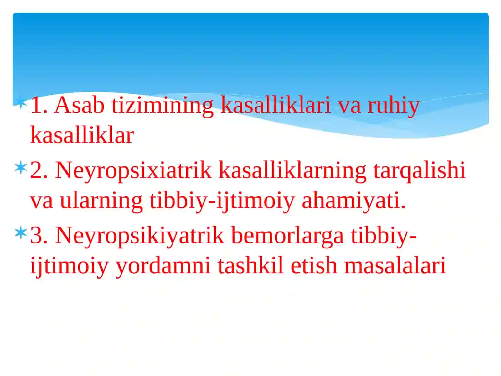 6-mavzu: Psixologik-psixiatriyayordamining tibbiy-ijtimoiy muammolari 2