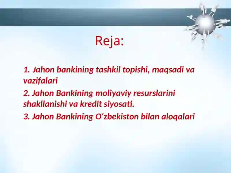 Jahon bankining jahon iqtisodiyotidagi o’rni 2