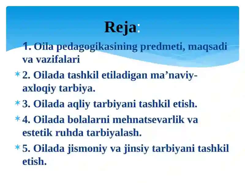 OILA TARBIYASI MAZMUN VA MOHIYATI 2
