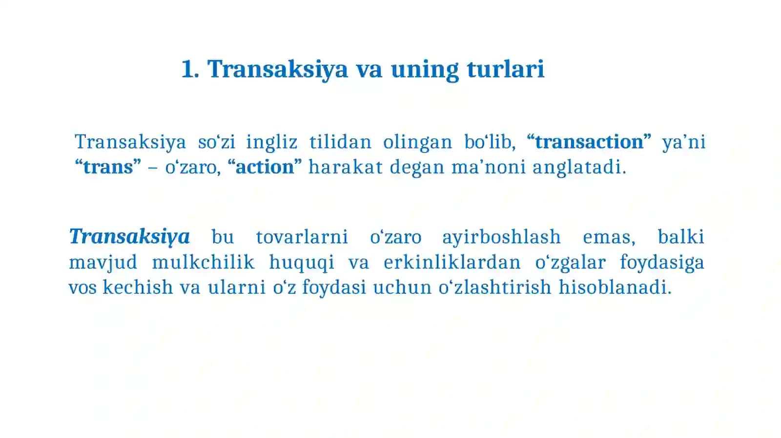 Transaksiya va transformatsiya harajatlari 2