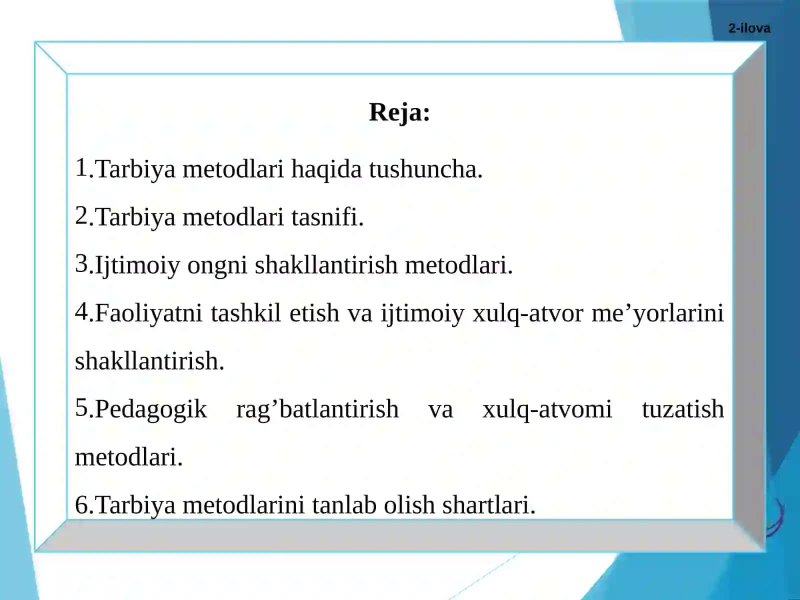 Tarbiyaning umumiy metodlari 2