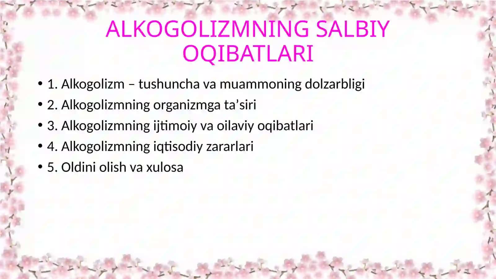 ALKOGOLIZMNING SALBIY OQIBATLARI 2