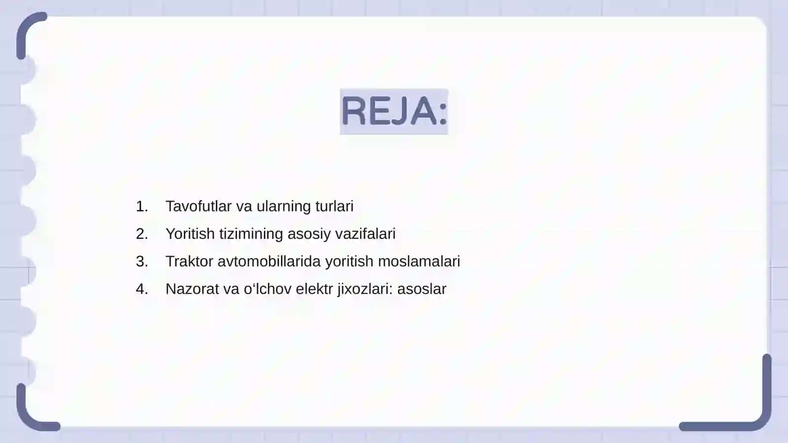 Traktor avtomobillarning yoritish tizimi, nazorat- o‘lchov elektr jixozlari 2