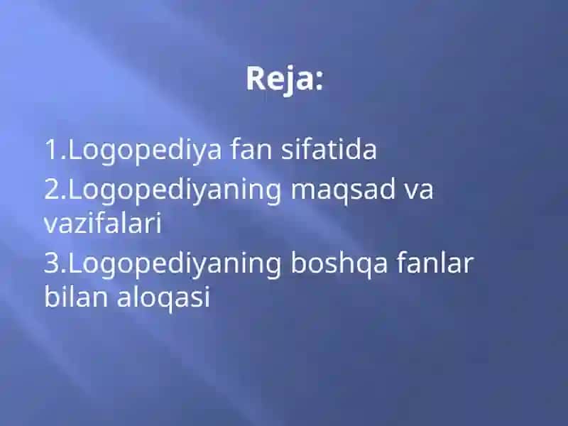 Logopediyaning maqsad va vazifalari 2