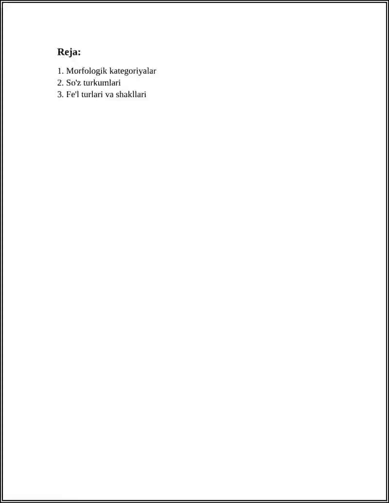 GRAMMATIKA-TIL STRUKTURASINI O'RGANUVCHI SOHA SIFATIDA. MORFOLOGIYA VA SINTAKSIS. 2
