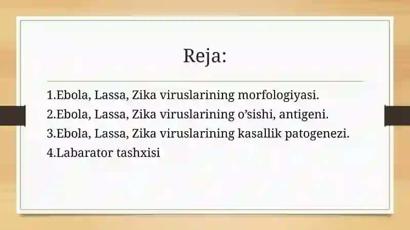 Ebola, Lassa, Zikaviruslarining Kasallik Patogenezi 2