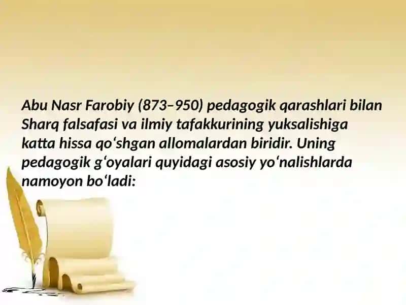 Abu Nasr Farobiyning pedagogik ğoyalari 2