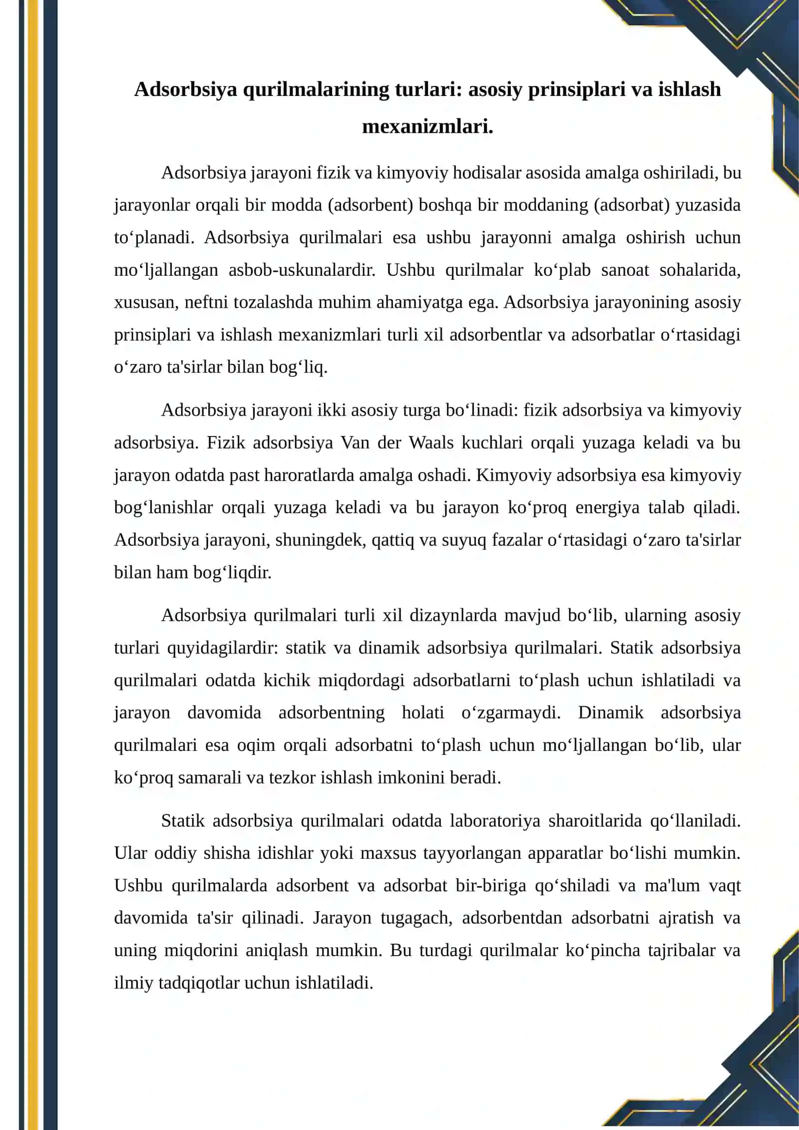 Adsorbsiya qurilmalarining turlari va hisobi. Neftnitozalashda ishlatilishi. 2