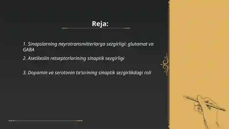 Sinapslarning turli moddalarga sezgirligi 2