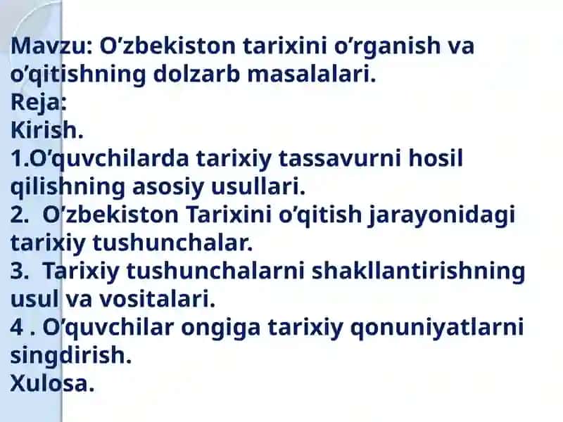 O’zbekiston tarixi ni o'rganish va o'qitish 2