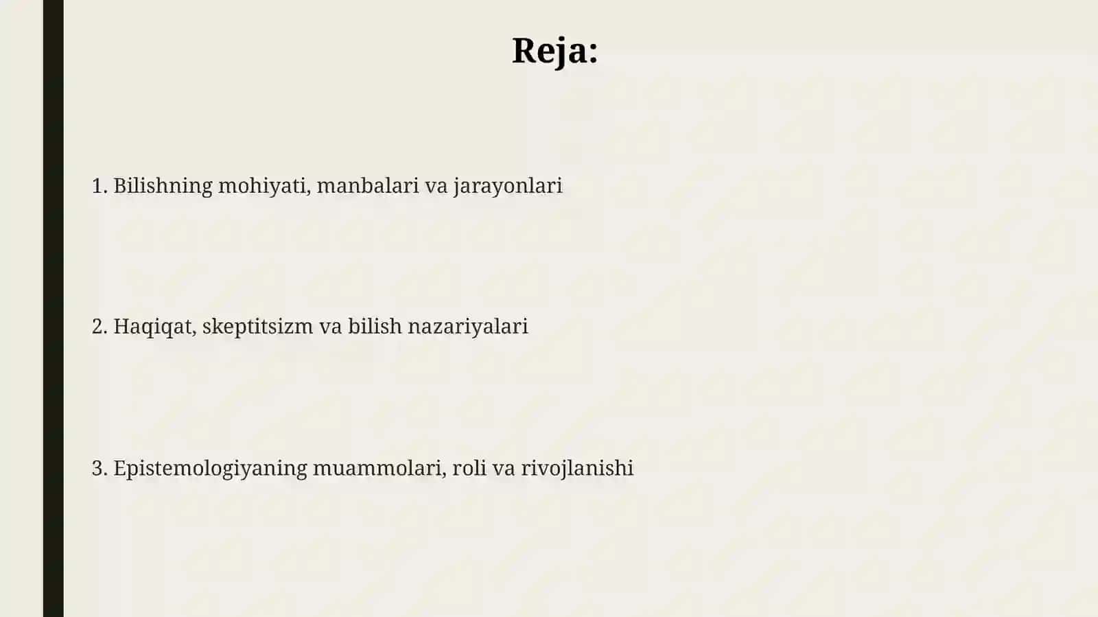 Bilish  falsafasi    (gnoseologiya) 2