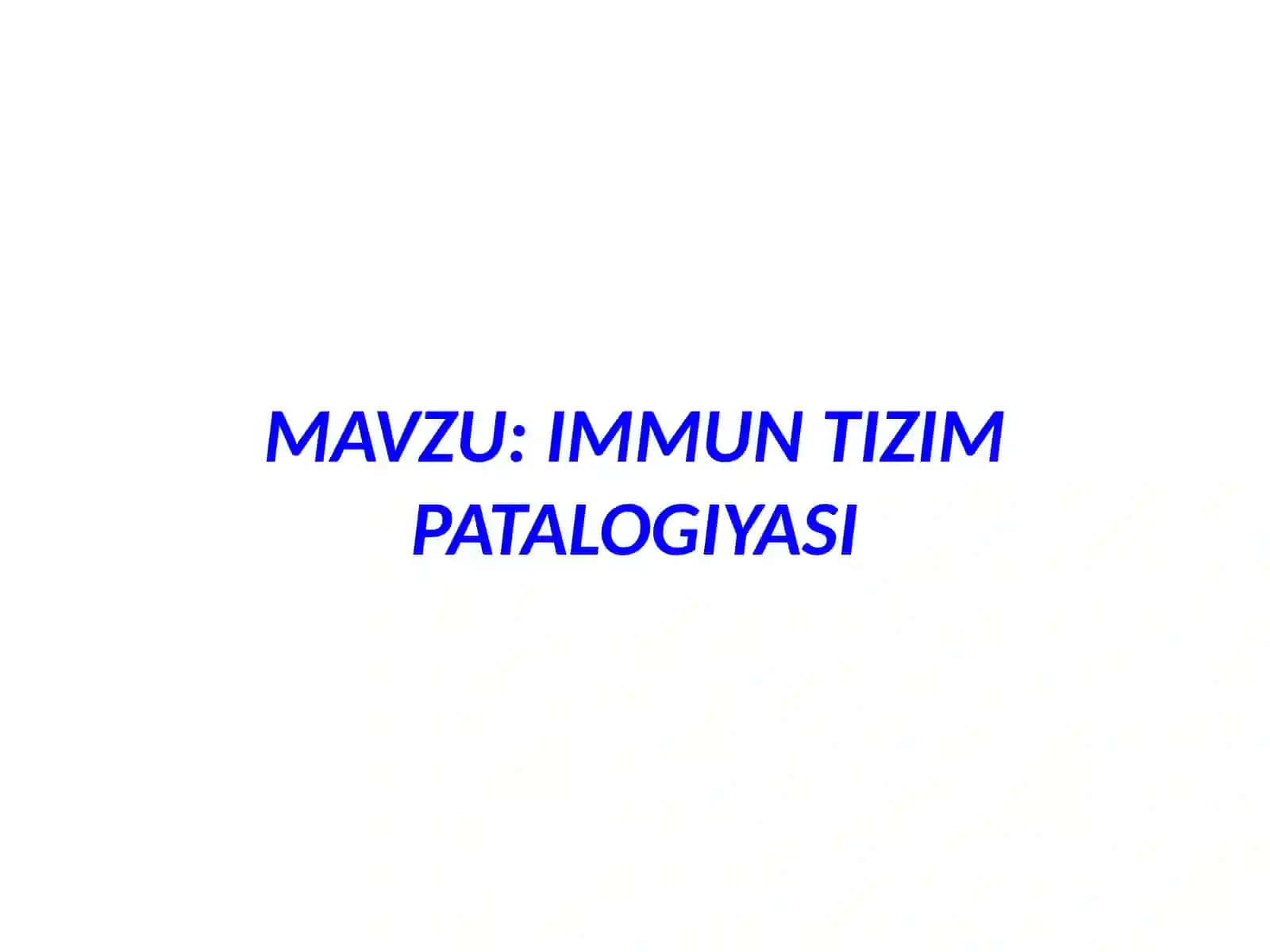 IMMUNTIZIMPATALOGIYASI 2