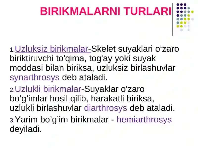 Birlashuvlar.Tana suyaklarini birlashuvi va ularning bolalardagi xususiyatlari 2