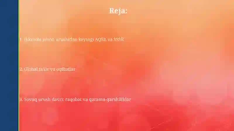 Sovet Ittifoqi va AQSH Davri 2