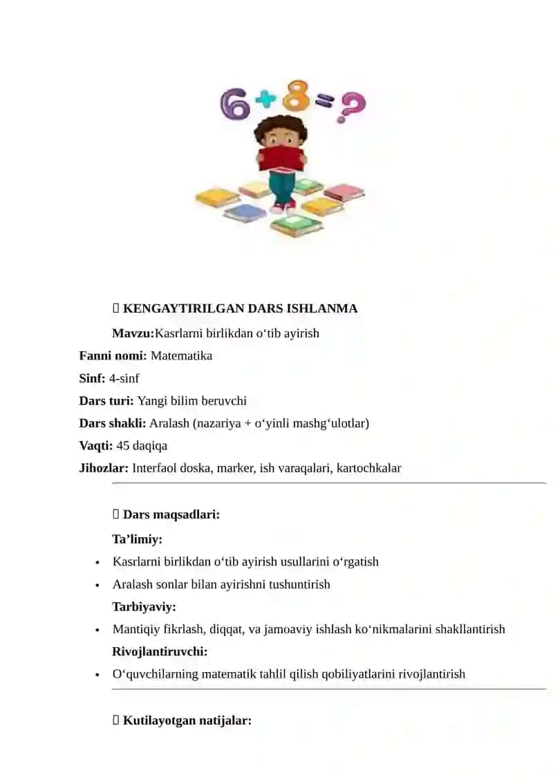 Mavzu: Kasrlarni birlikdan oʻtib ayirish 2