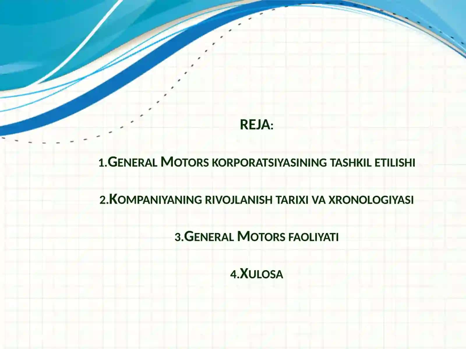 General Motors korporatsiyasining tashkiletilishi 2