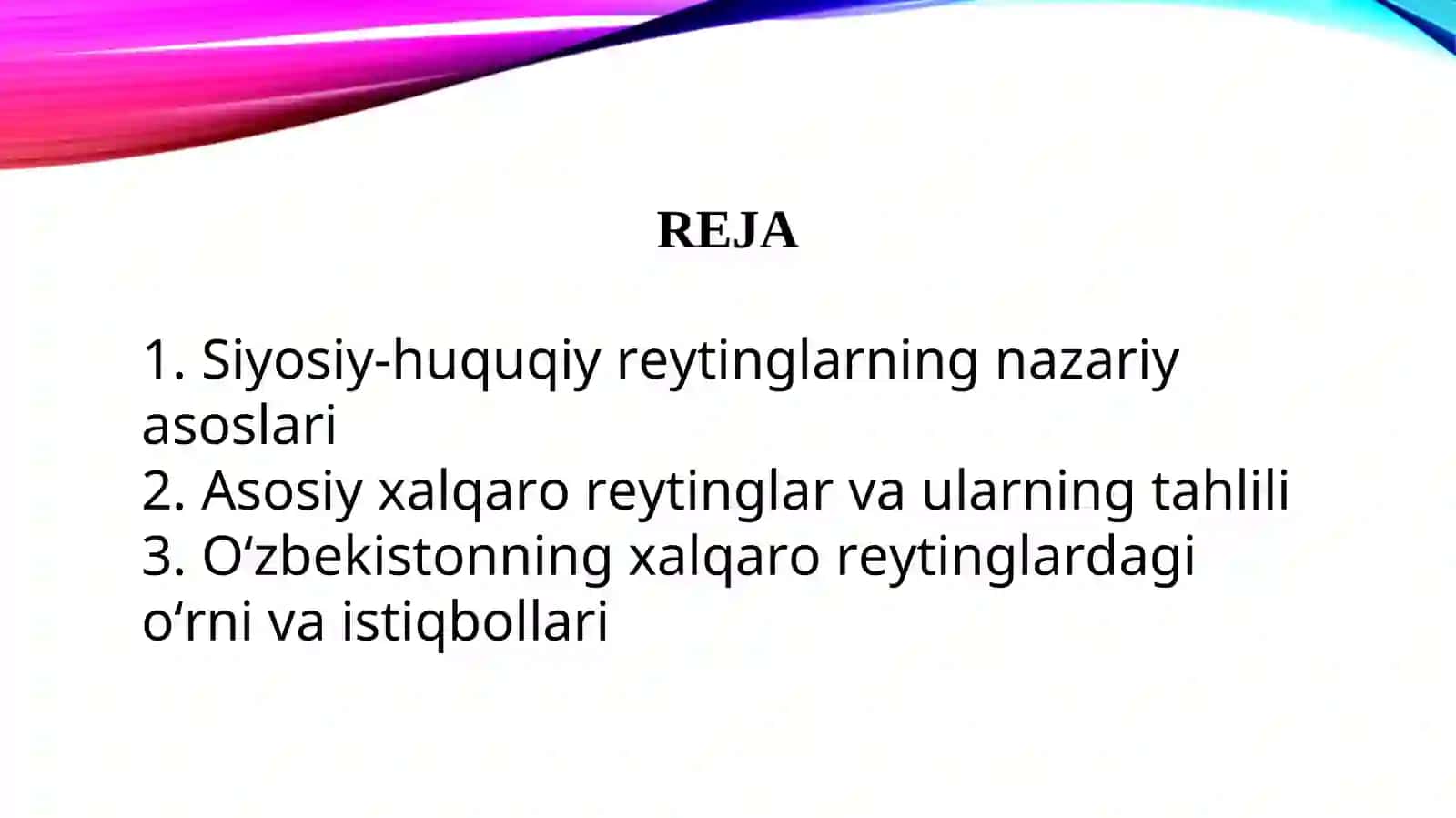 Siyosiy huquqiy sohadagi ustuvor xalqaro reytinglar 2