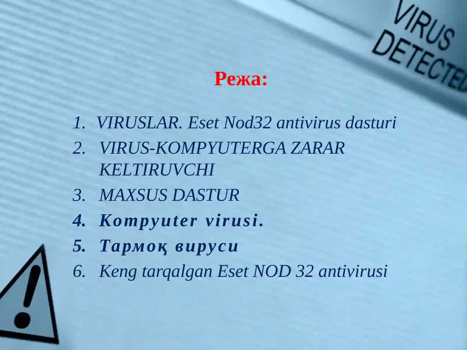 VIRUSLAR.EsetNod32 antivirusdasturi 2