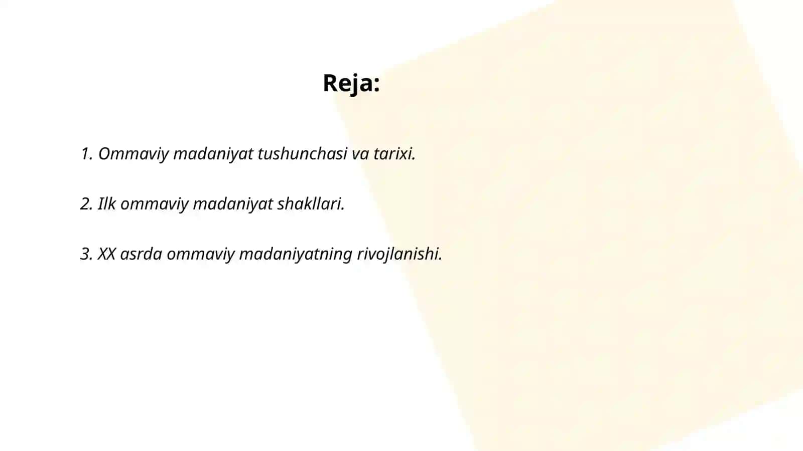 Ommaviy madaniyatning shakllanish tarixi va uning turlari 2