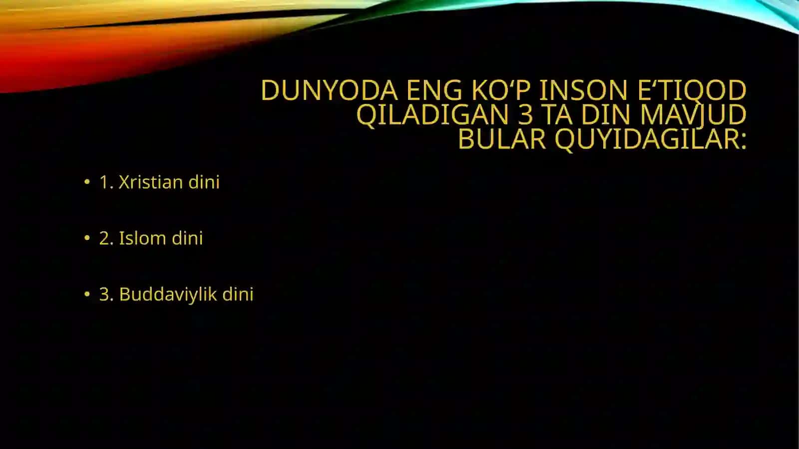 Dunyo dinlari haqida 2