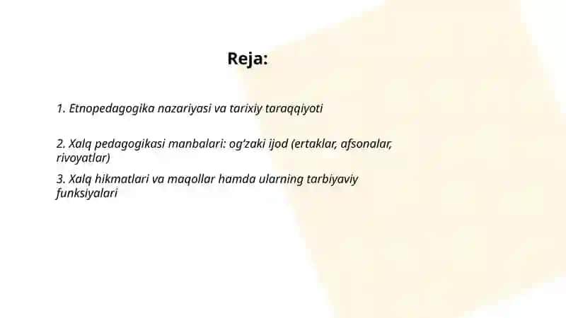 Etnopedagogika. Xalq pedagogikasi manbalari 2