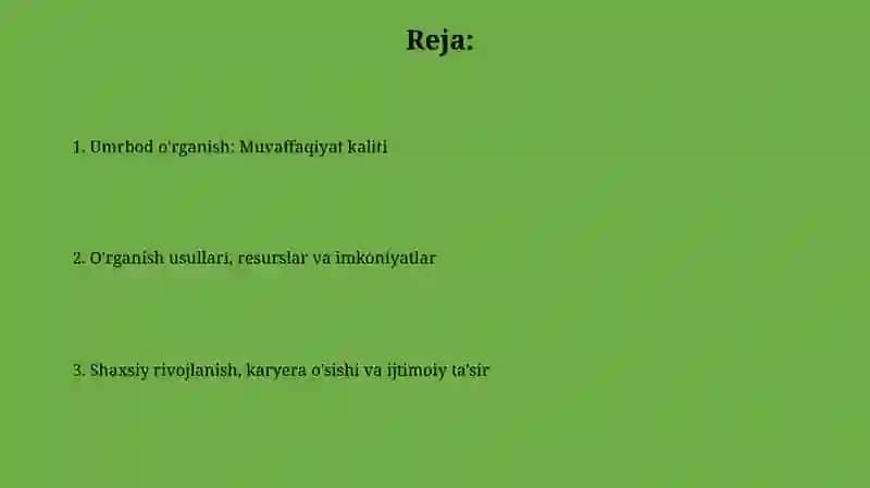 Umrbod o'rganish: Muvaffaqiyat kaliti 2