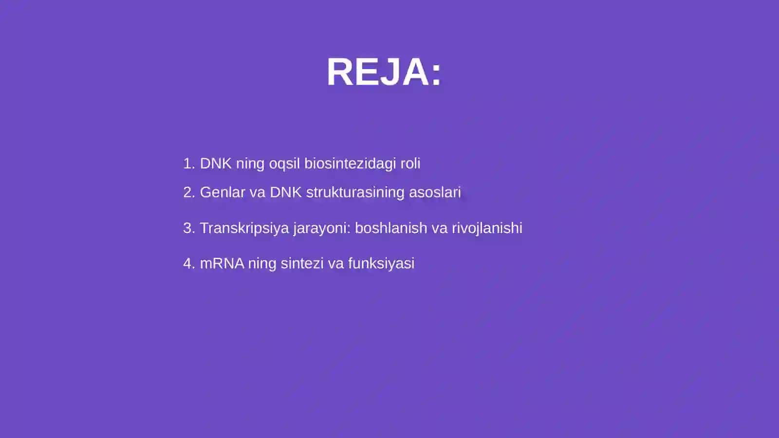 DNKning oqsil biosintezidagi roli 2
