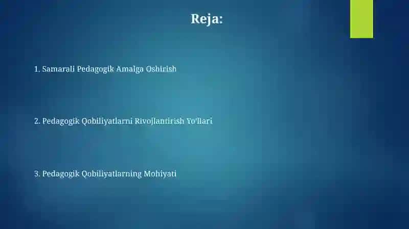 Pedagogik qobiliyat va uni shakllantirish yo'llari 2