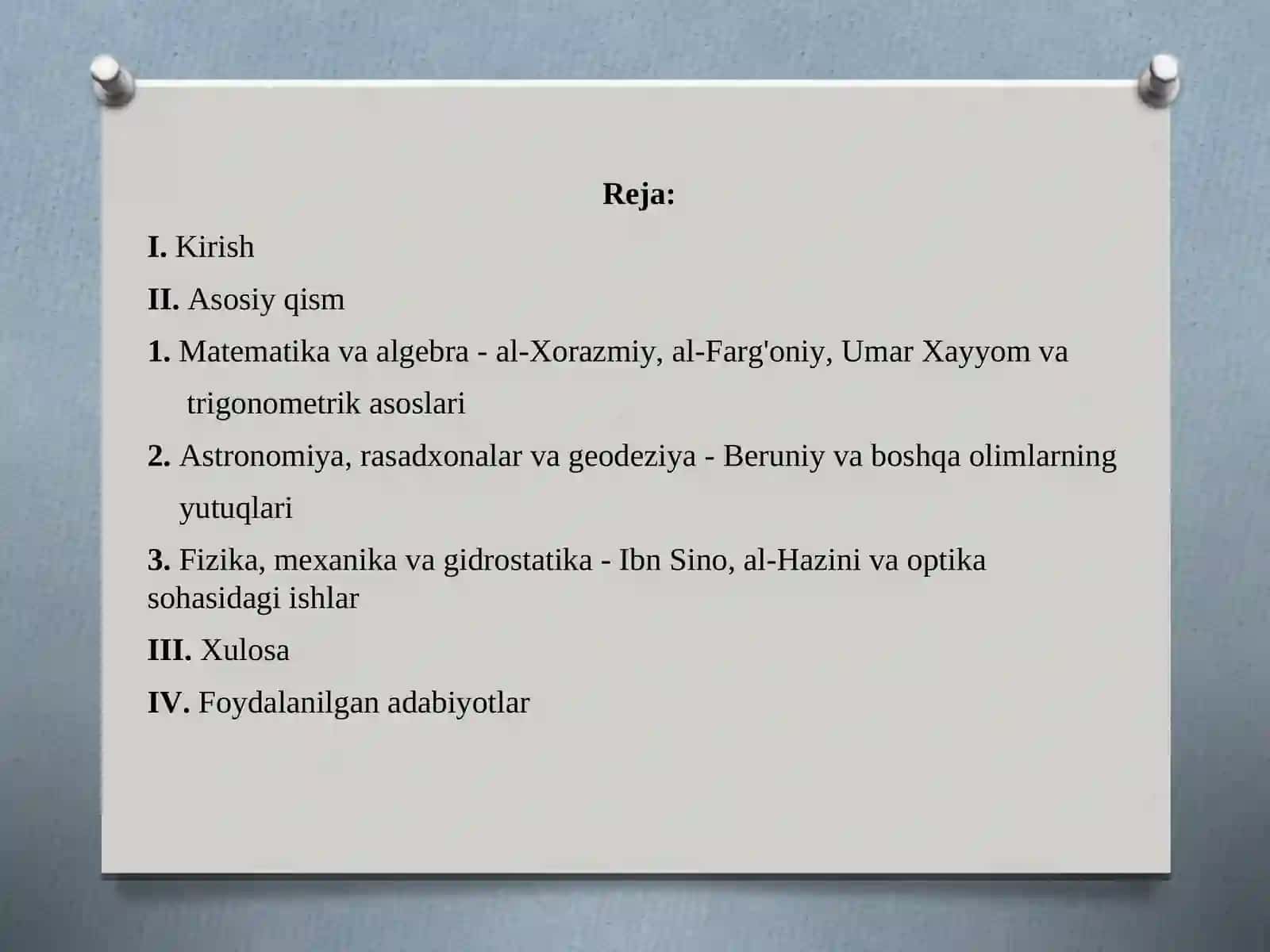 IX – XII asrlar Markaziy osiyoda aniq fanlarning rivojlanishi 2