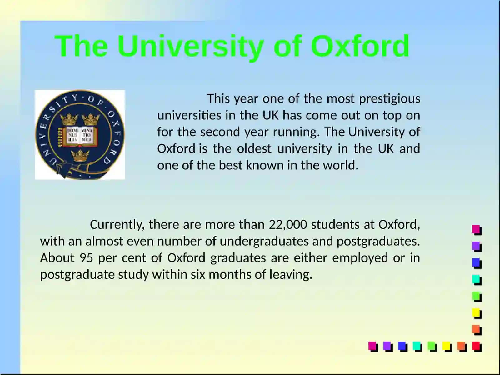 THE UNIVERSITY OF OXFORD 2