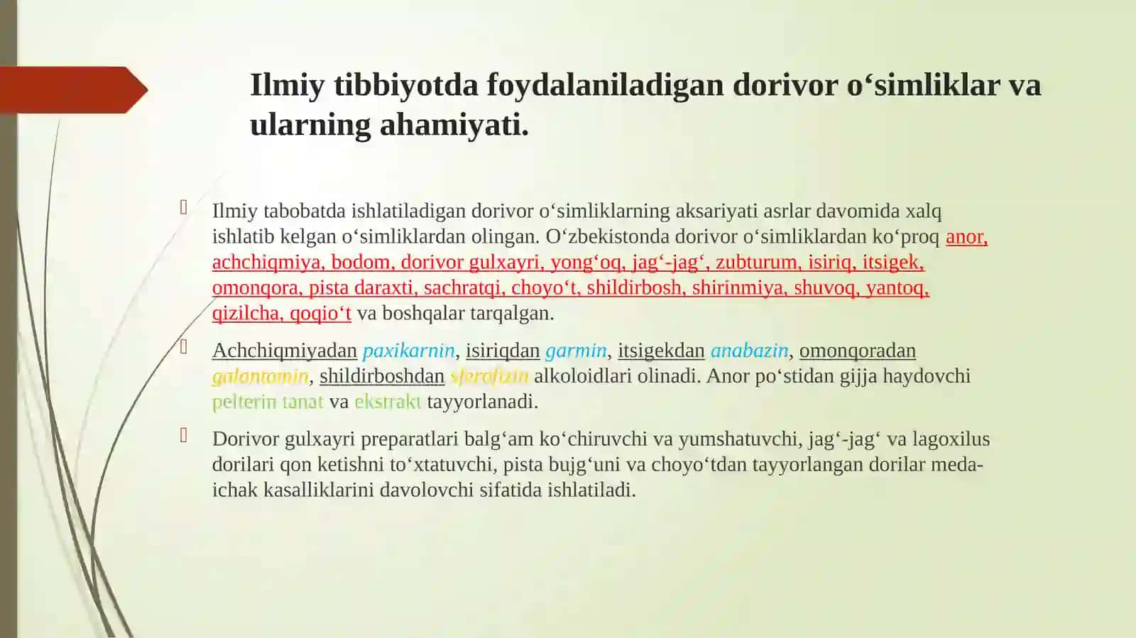 DORIVOR O‘SIMLIKLARNING TABOBATDA VA XALQ XO‘JALIGIDA QO‘LLANILISHI 2