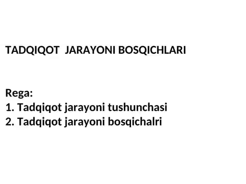 Tadqiqot jarayoni bosqichlari 2