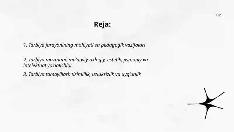 Tarbiya jarayonining mohiyati, mazmuni, tarbiya tamoyillari va metodlari 2