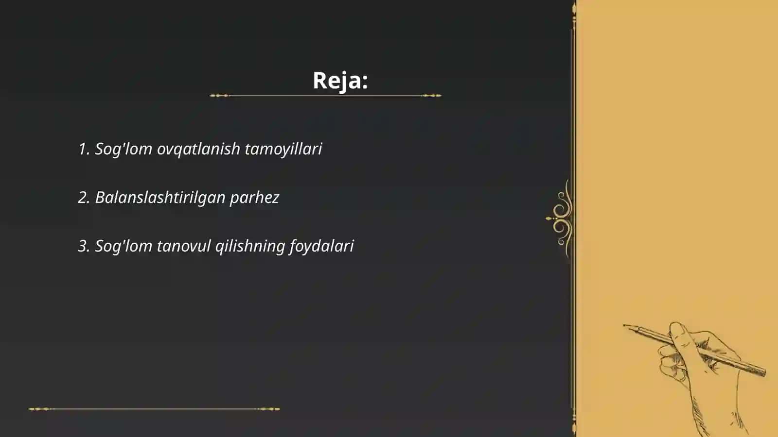 Sog'lom ovqatlanish tamoyillari 2