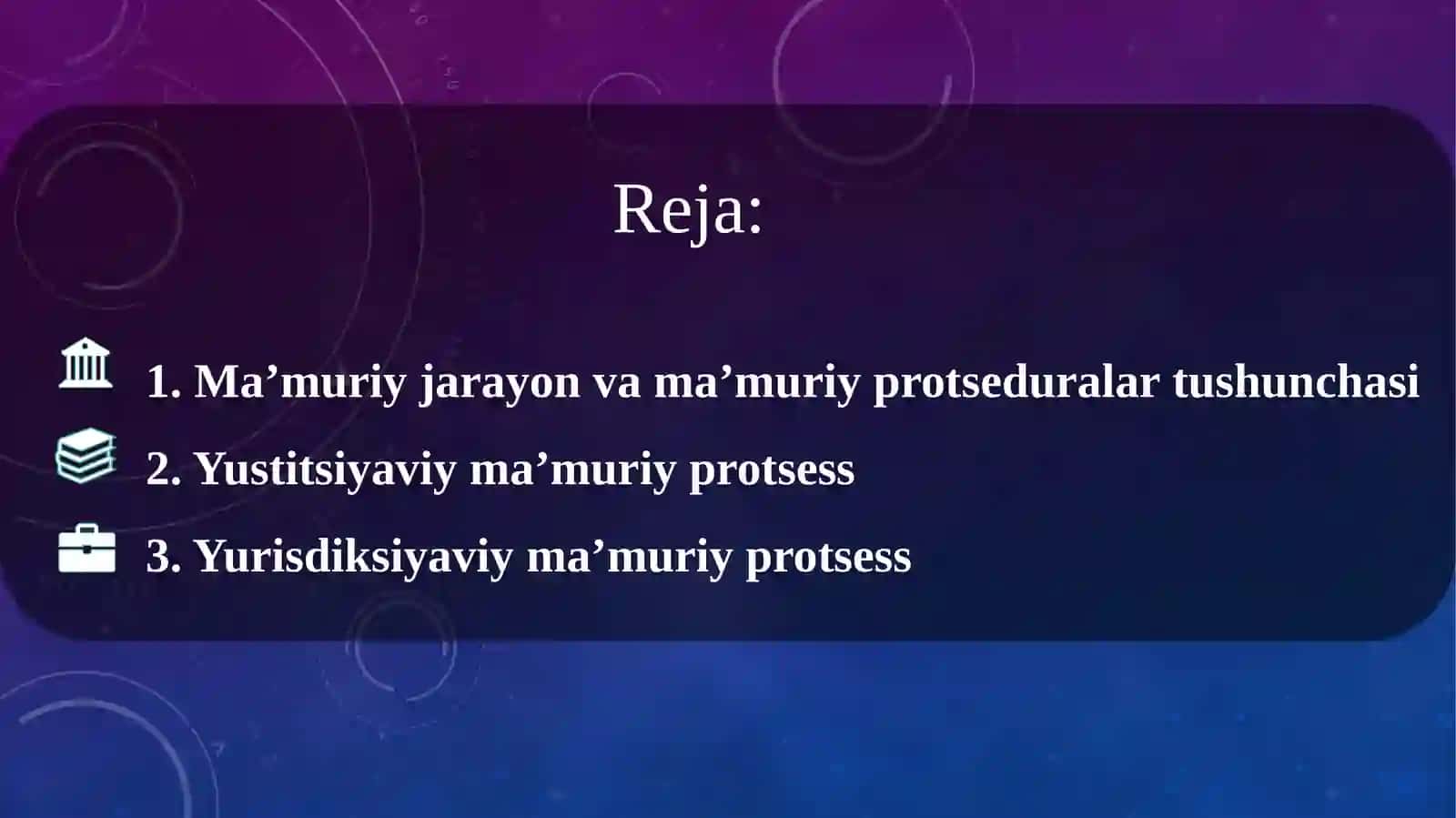 Ma’muriy jarayon va ma’muriy protseduralar 2