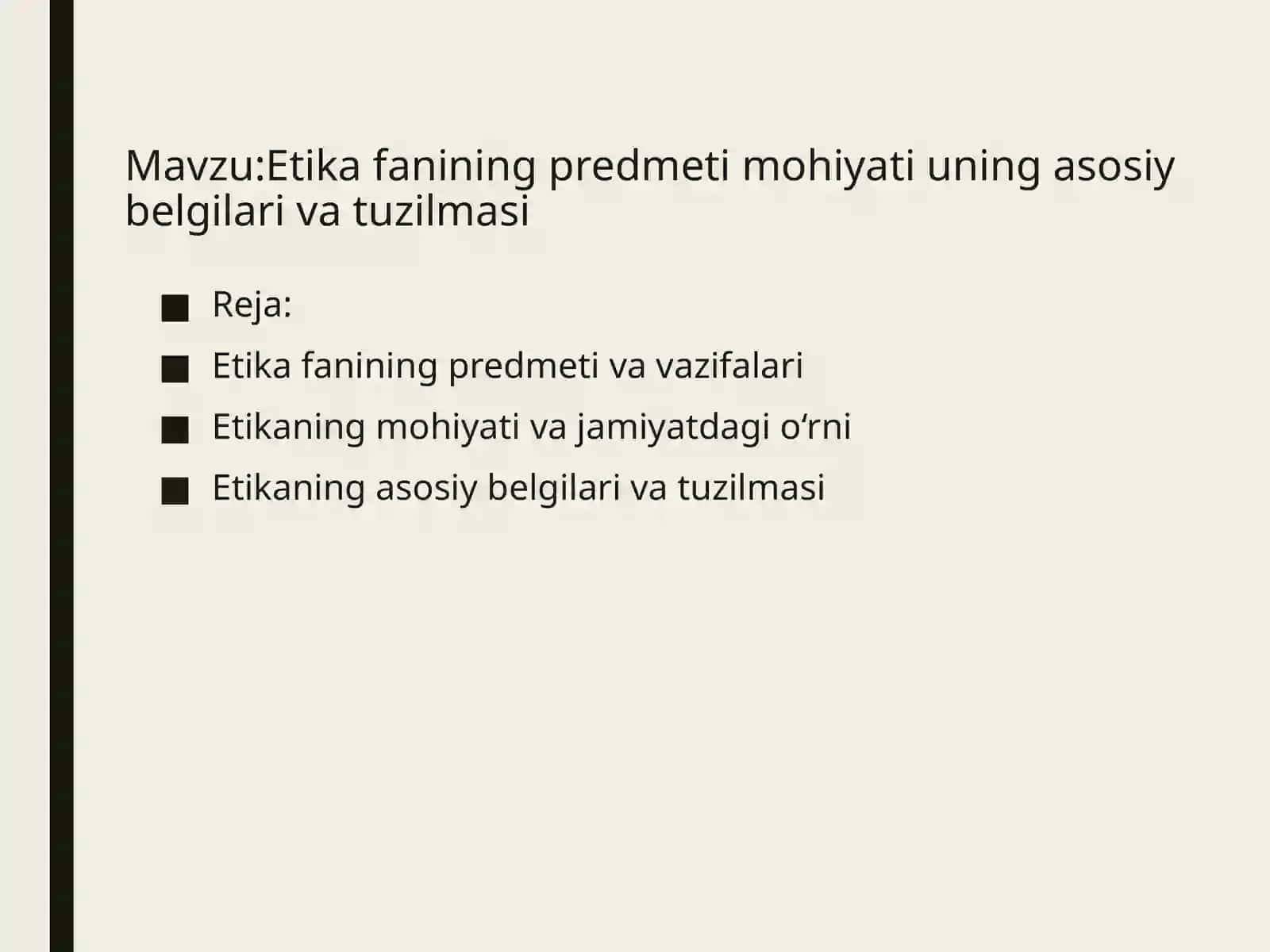 Etika fanining predmeti va muqadimasi 2