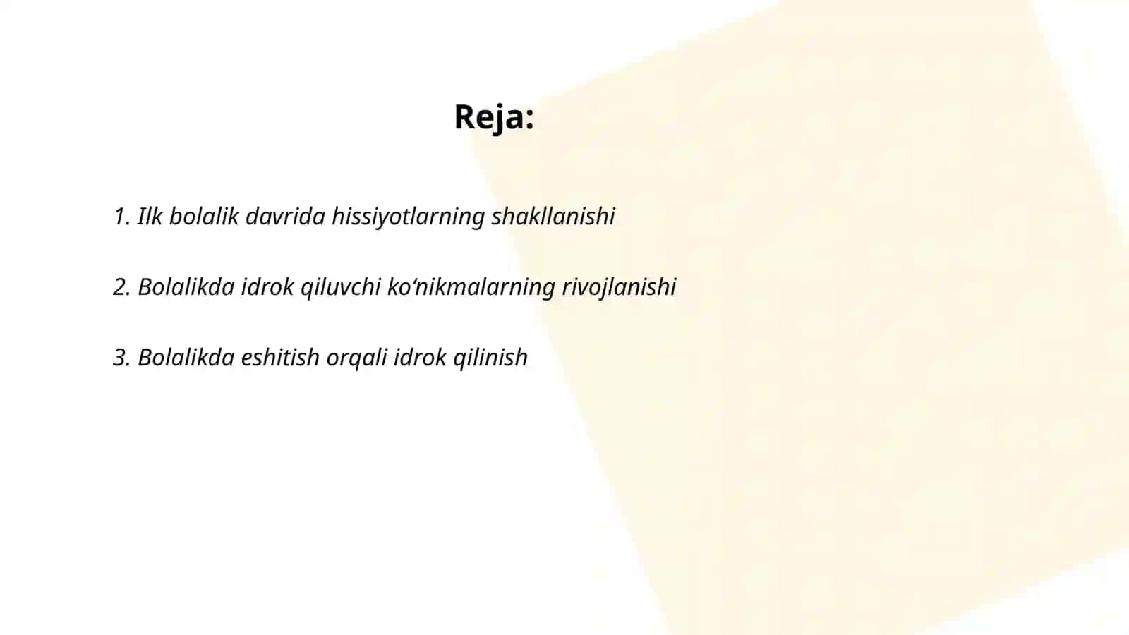 Ilk bolalik davridan idrok qilish 2