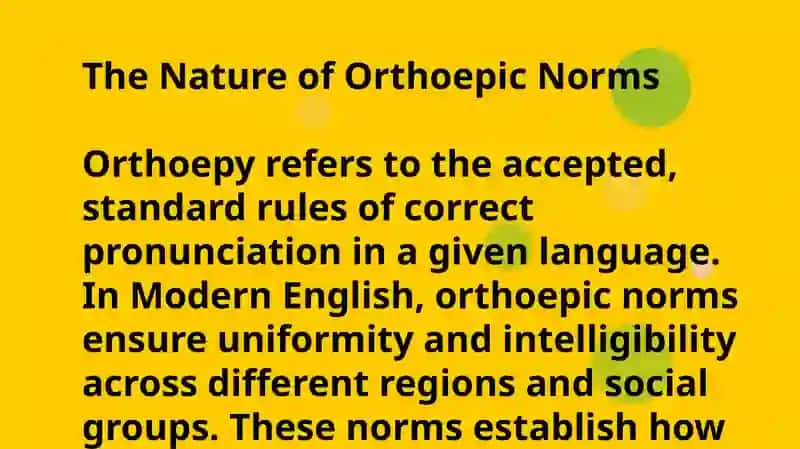 The Orthoepic Norms of Modern English Pronunciation 2