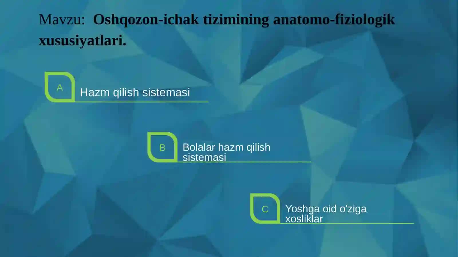Bolalar va kattalarda hazm qilish sistemasi 2
