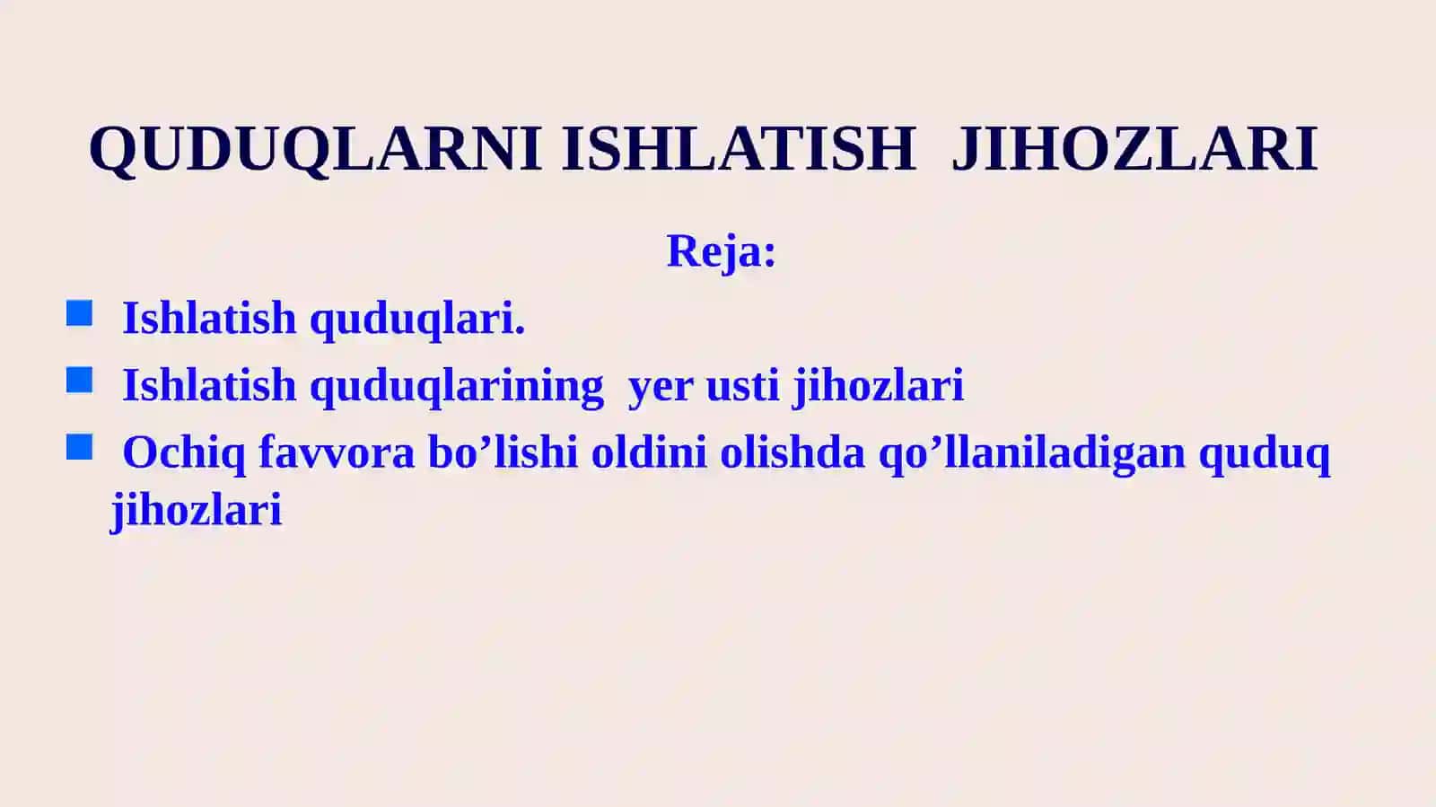 QUDUQLARNI ISHLATISH  JIHOZLARI 2